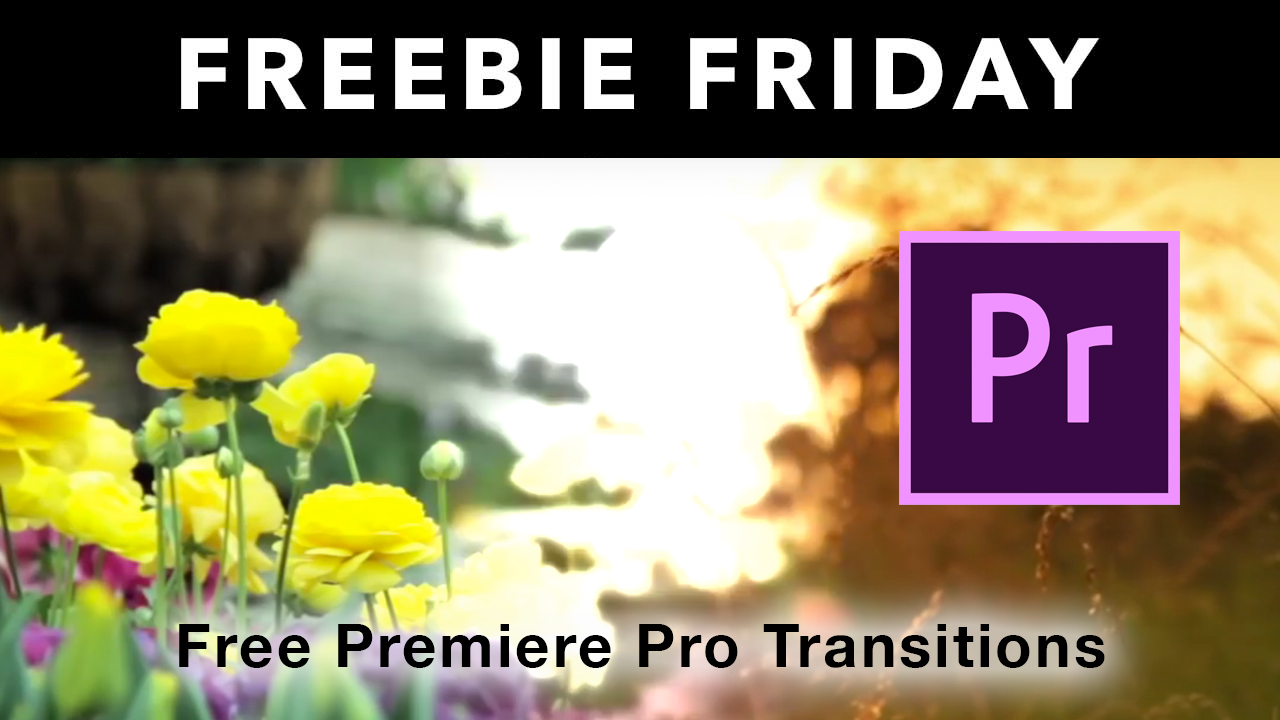 Freebie: Premiere Pro: 10 free Premiere Pro Video Transition Presets