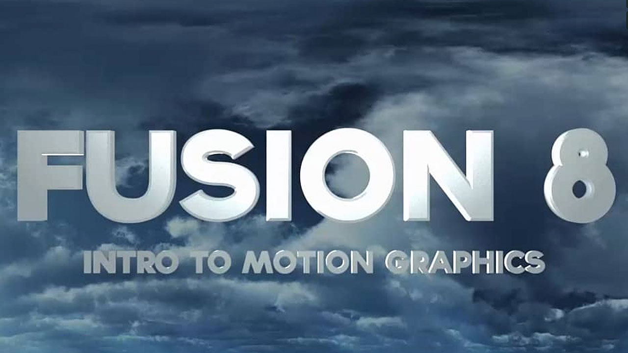 Introduction to Fusion 8 for Motion Graphics