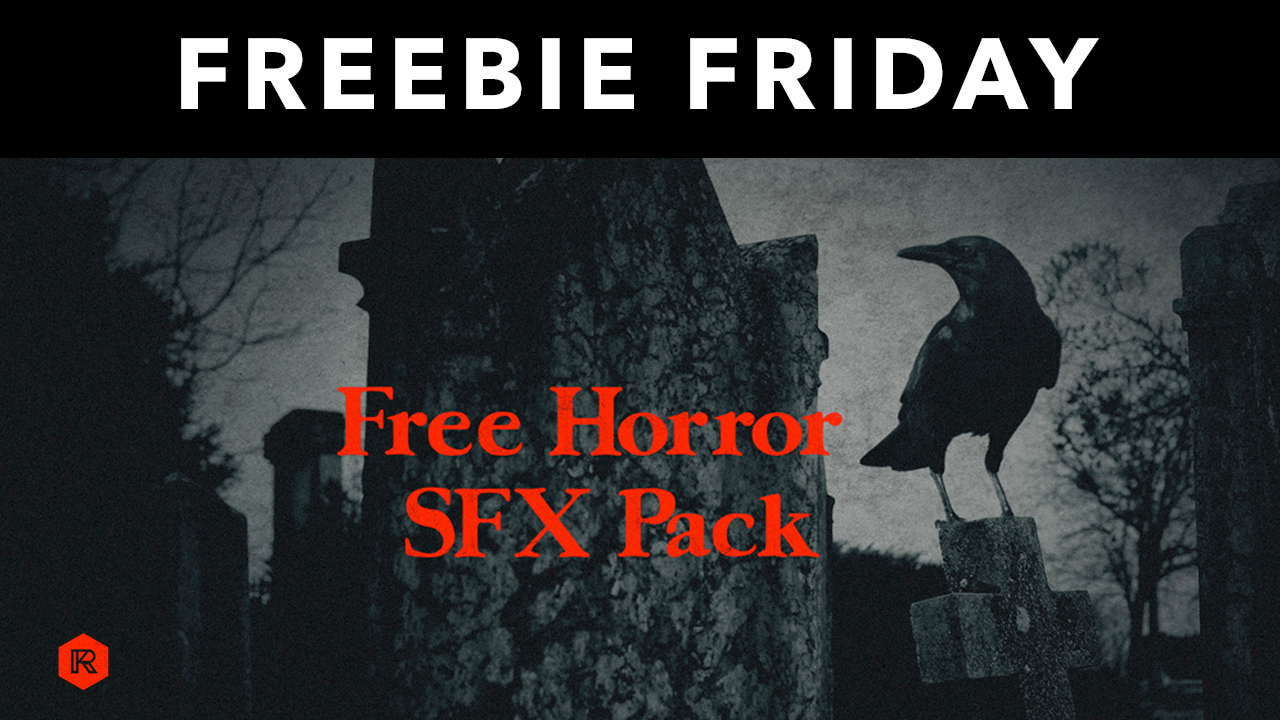 Freebie: 30 Horror Sound Effects Free from Rocketstock