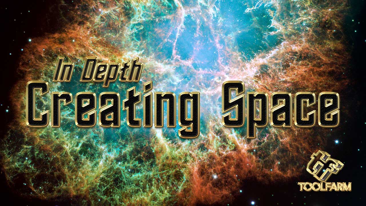 In Depth: Creating Space