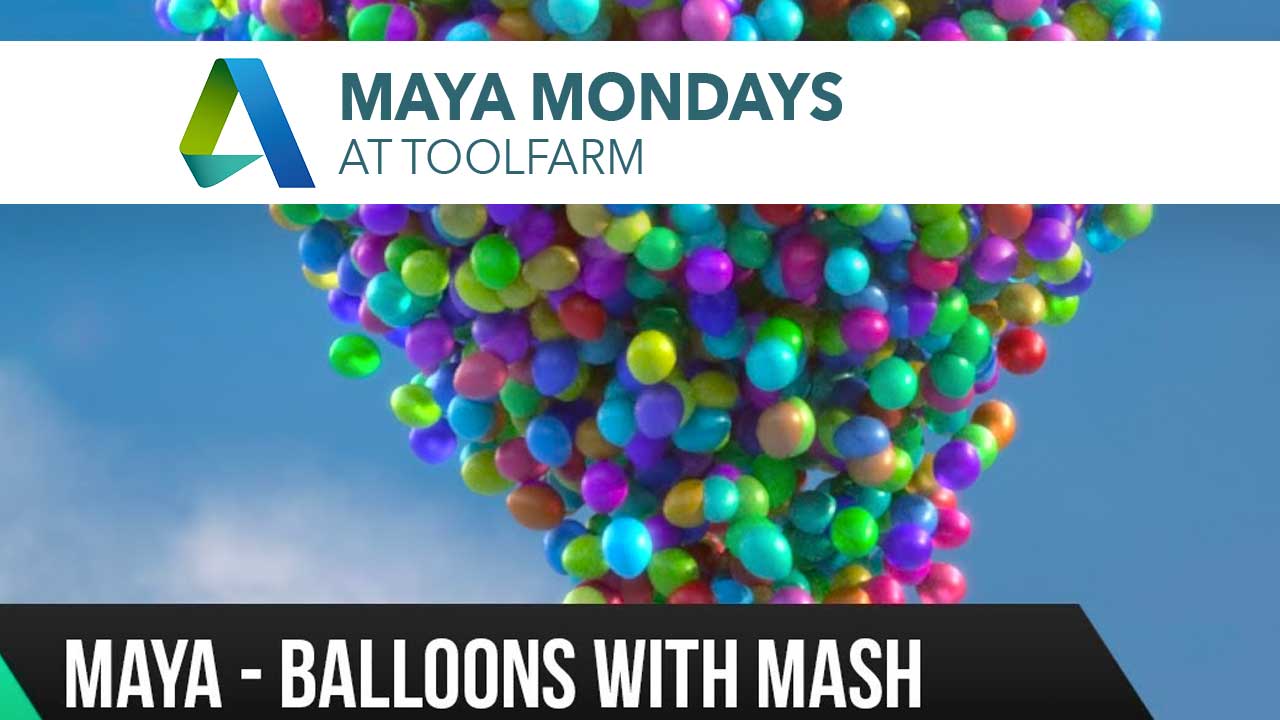 Maya 2017 MASH Tutorial – Scatter balloons and vertex color in Arnold