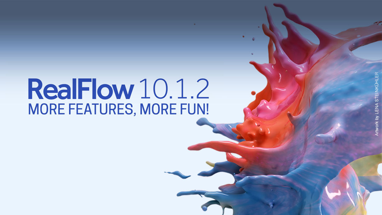 Update: Next Limit Realflow v10.1.2 & RealFlow | Cinema 4D v2.5.3