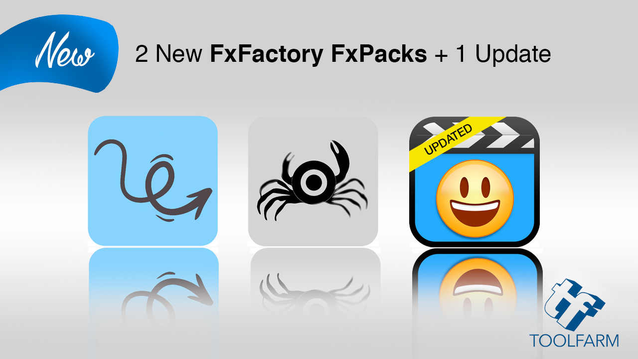 New: 2 New FxFactory FXPacks from Stupid Raisins and Kingluma + 1 Update