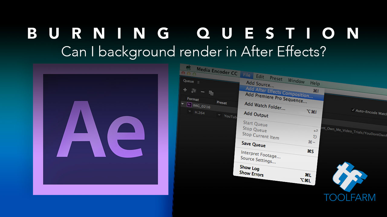 Burning Question: How Can I Background Render in After Effects?