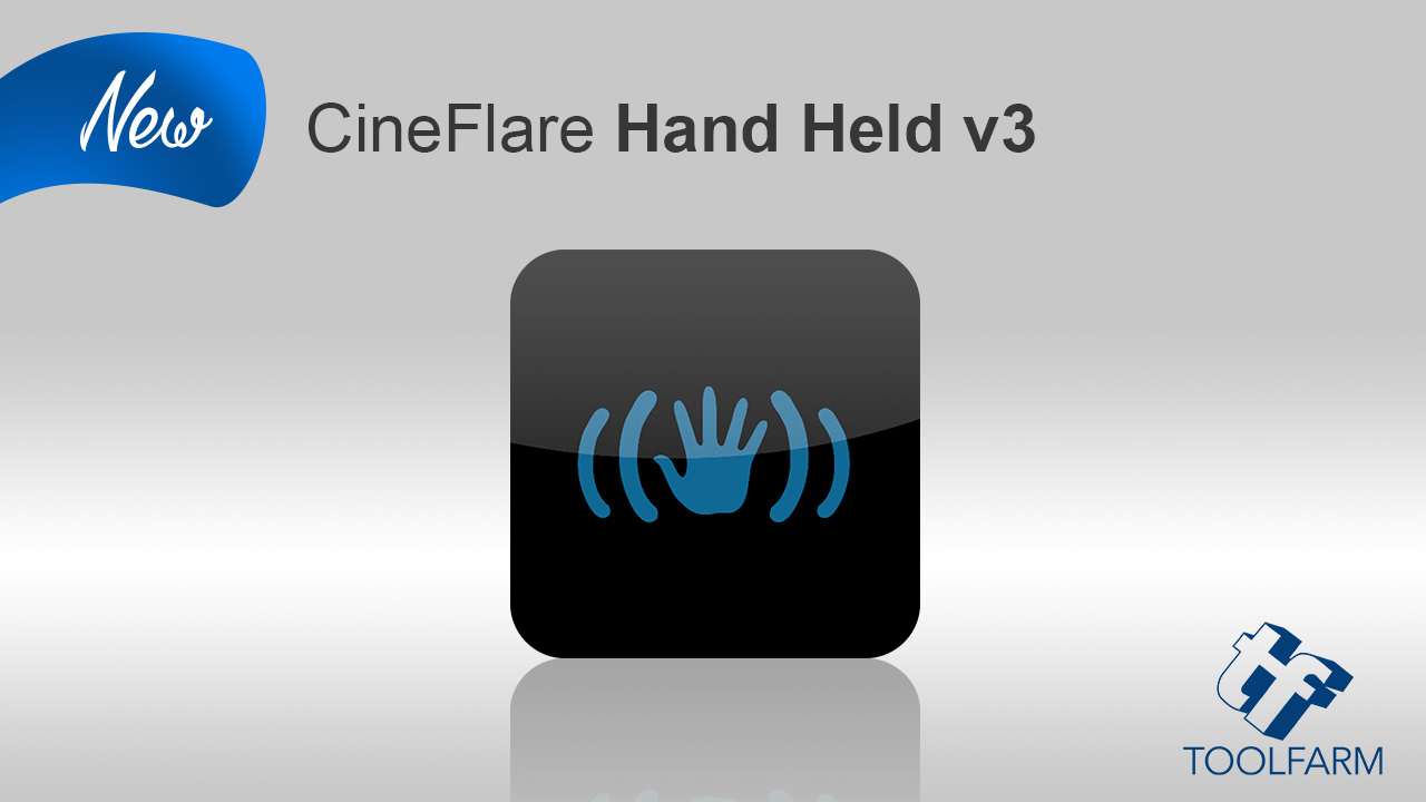 New: CineFlare HandHeld Updated to v3