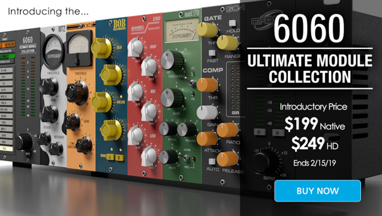 New: McDSP 6060 Ultimate Module Collection is Now Available