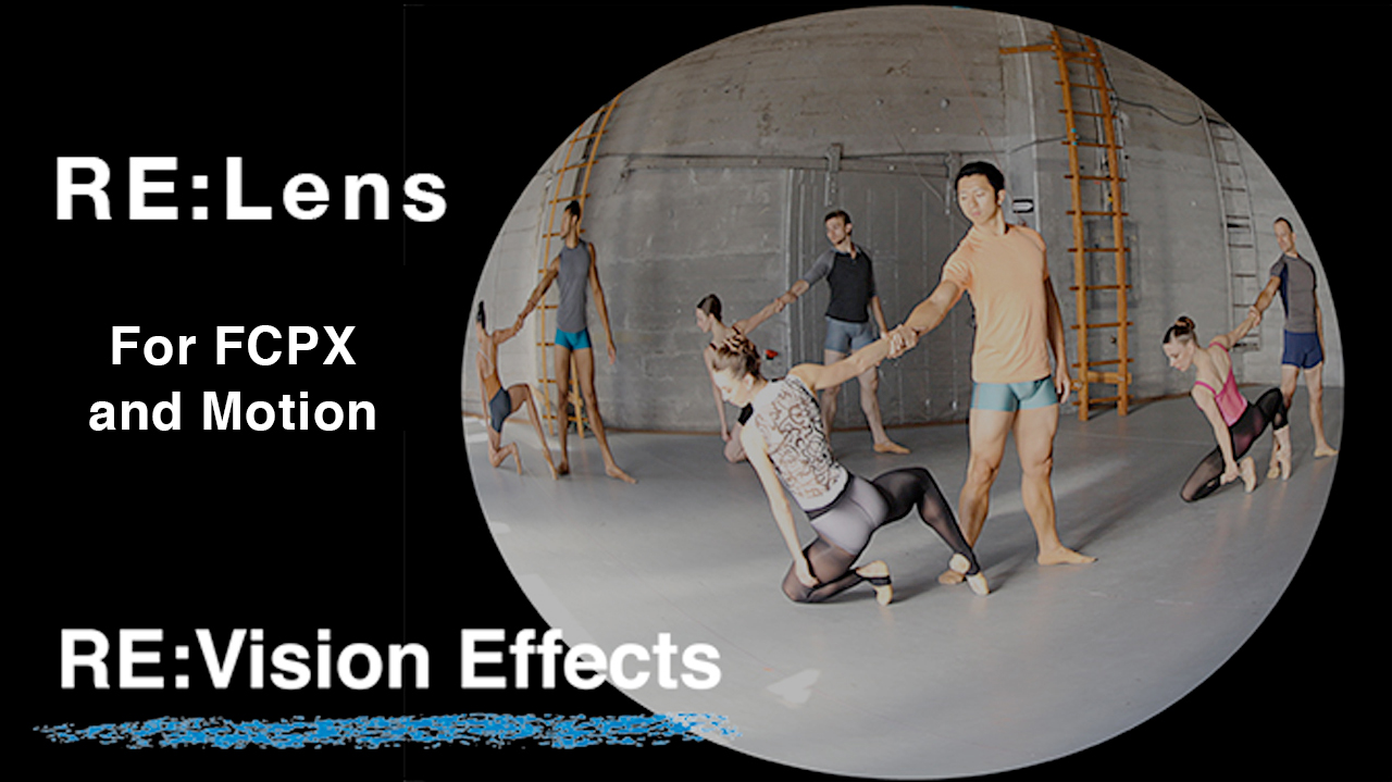 New: Re:vision Effects Re:Lens for FCPX is Now Available, Plus Re:Lens for OFX Updated