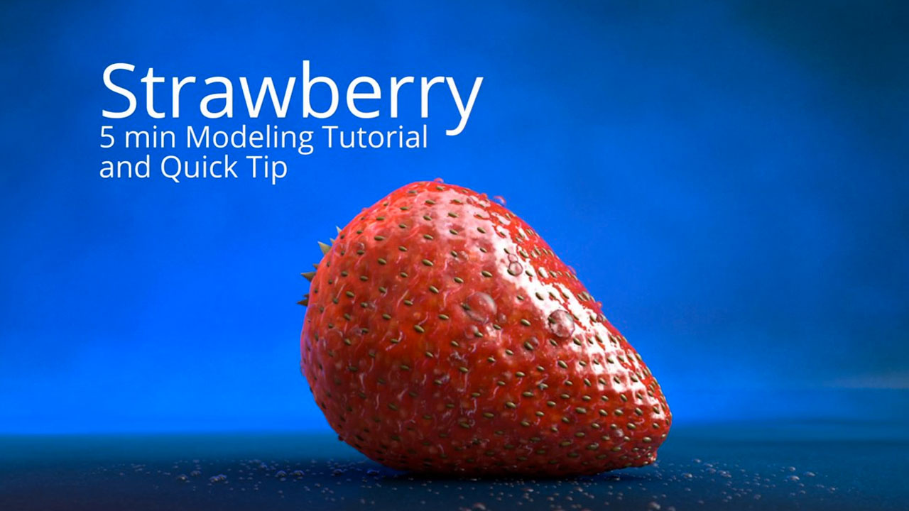 Strawberry Modeling Tutorial + Quick Tip for Cinema 4D