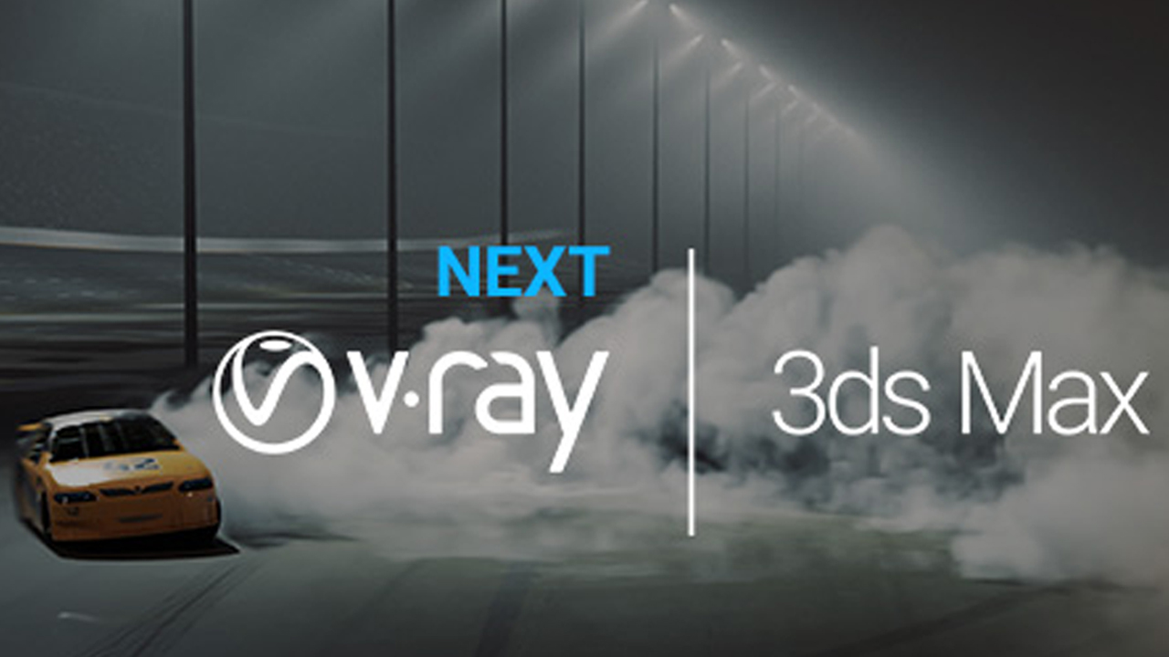 New: Chaos Group V-Ray Next for 3ds Max is Here!
