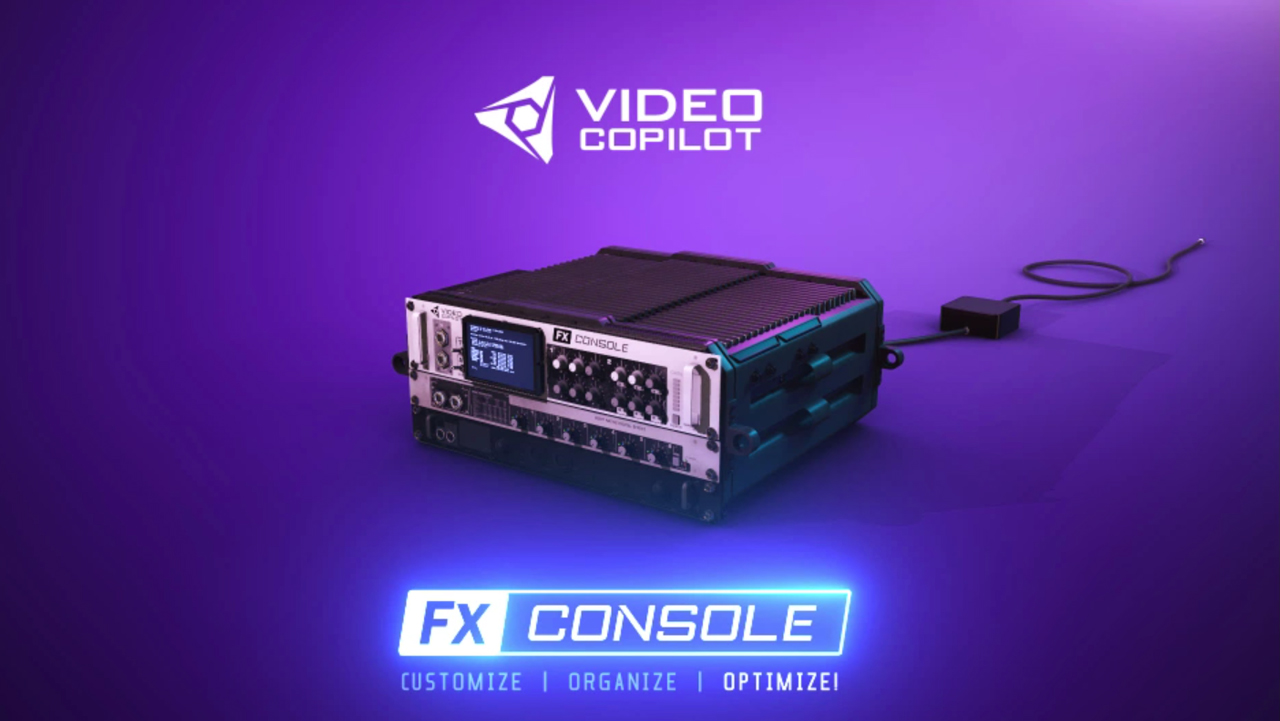 New: Video Copilot Free FX Console is here!