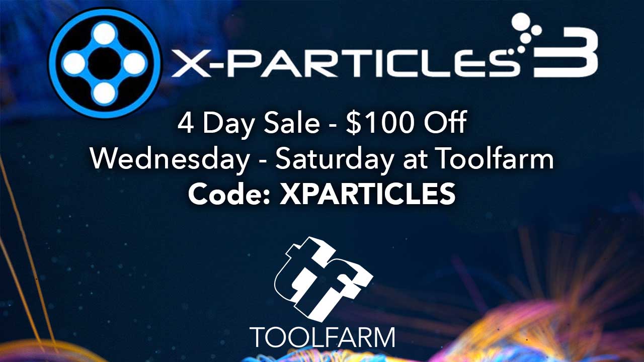 Ends Tonight! Insydium X-Particles 3 – Over $100 Off – Toolfarm Exclusive!
